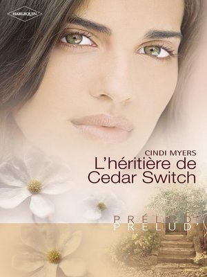 cover image of L'héritière de Cedar Switch (Harlequin Prélud')